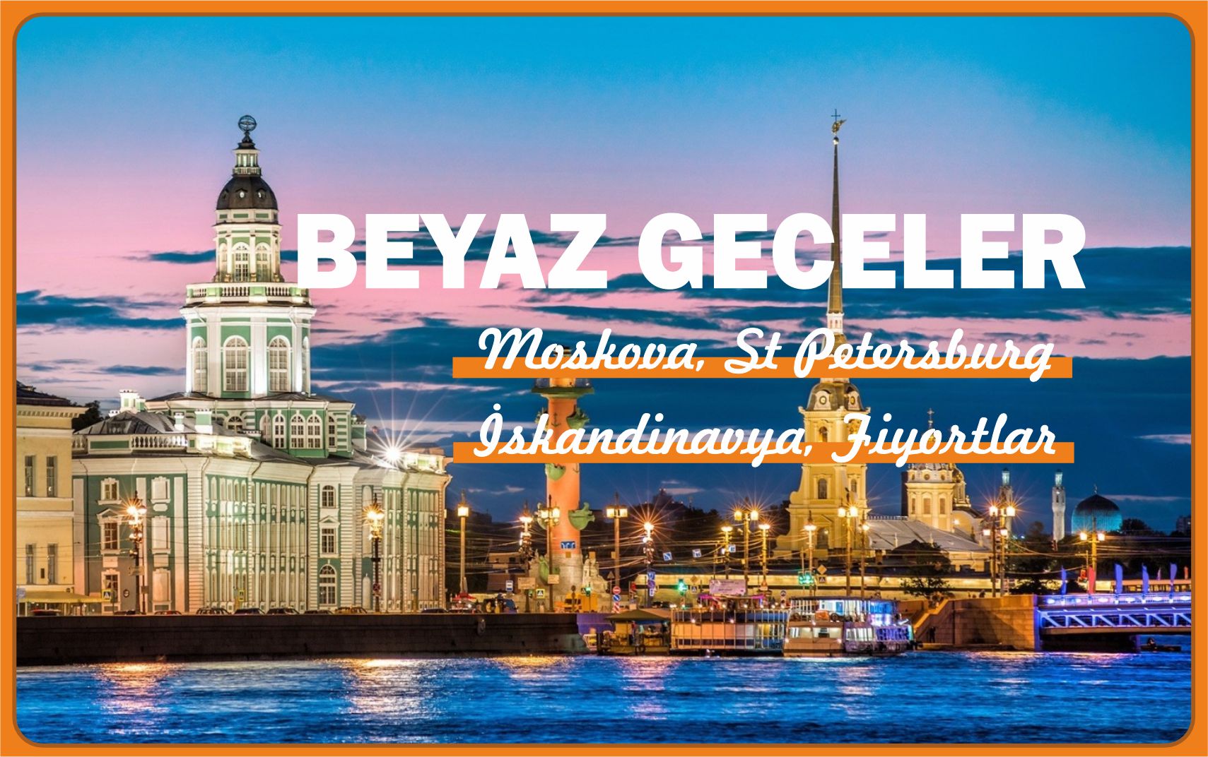 İzmir Çıkışlı Uçakla Beyaz Geceler 