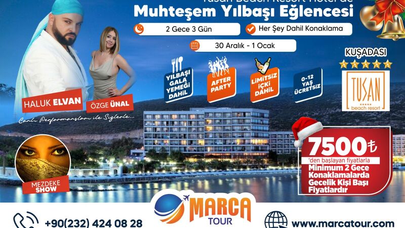 Tusan Beach Resort / Kuşadası / 2026 Yılbaşı
